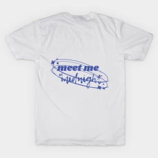 Meet me at midnight T-Shirt